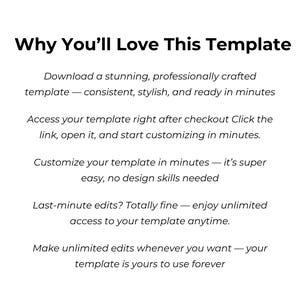 May include: White background with black text that reads "Why You'll Love This Template." The text describes the benefits of a template, including ease of use, customization, and unlimited access.