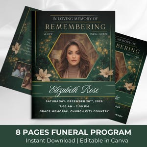 May include: A funeral program with a dark green and gold design. The front cover features a photo of a woman, the text "In Loving Memory of Remembering", and the name "Elizabeth Rose". The program includes the text "8 Pages Funeral Program".