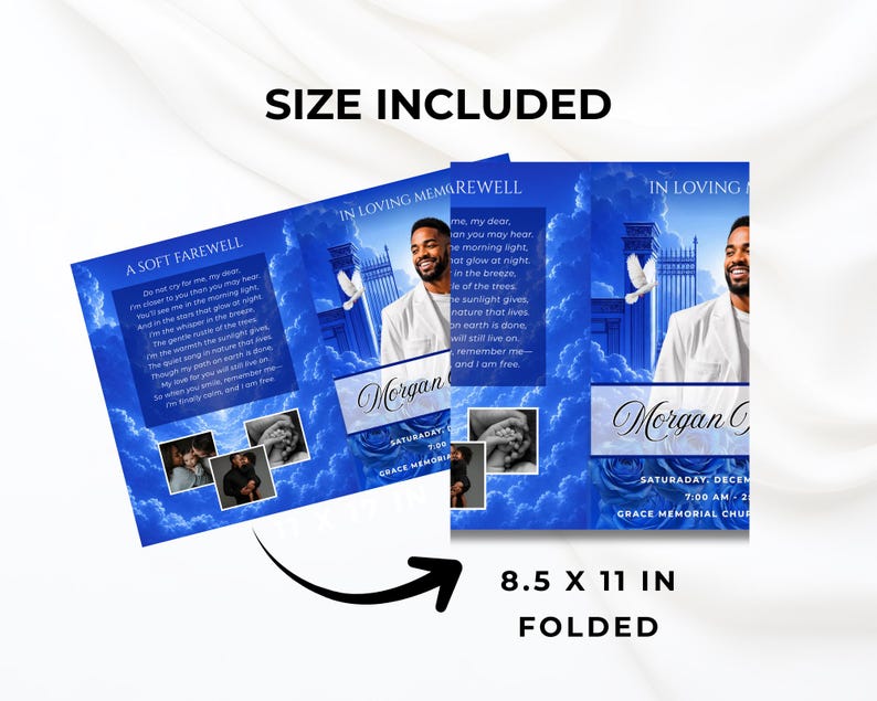 May include: A blue memorial card with a photo, text, and floral accents. The card is 8.5 x 11 inches when folded. The text includes the name "Morgan" and the phrase "In Loving Memory".