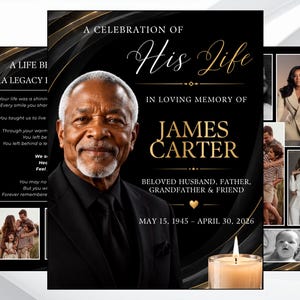 May include: A funeral program template featuring a black background with gold accents. It displays a portrait of an older man, the text A CELEBRATION OF His Life, IN LOVING MEMORY OF JAMES CARTER, BELOVED HUSBAND, FATHER, GRANDFATHER & FRIEND, and dates.