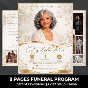 May include: An eight-page funeral program template featuring a portrait of a woman with gray hair, white roses, and gold accents. The text includes In Loving Memory, Elizabeth Rose, service details, and sunrise and sunset dates on a white background.