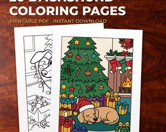 May include: A set of 20 printable PDF coloring pages featuring dachshunds. One page shows a colored illustration of a dachshund wearing a Santa hat sleeping under a decorated Christmas tree with gifts, a fireplace, and stockings.