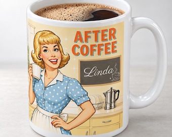 Personalized Coffee Mug, Funny Before Coffee After Coffee Mug, Custom Name Mug, Vintage Pin Up Gift for Women, Coffee Lover Gift