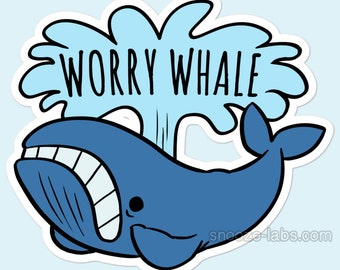 Worry Whale 3" Vinyl Sticker - Anxiety Introvert decoration gift