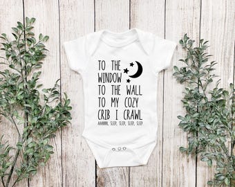 Baby Shower Gift, To The Window To The Wall, To The Window To The Wall,Funny Baby Onesie® Baby Shower Gift, Baby Boy, Onesie®,