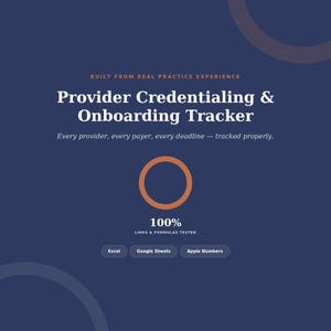 Provider Credentialing & Onboarding Tracker | Payer Status Dashboard (Excel, Google Sheets)