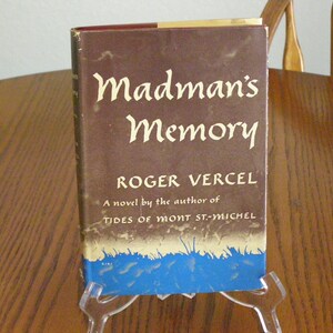 Madmans Memory A Novel by Roger Vercel 1st Edition 1947 Random House NY