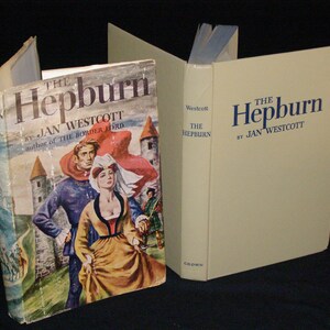 The Hepburn (Hardcover) by Jan Westcott (Author)  1st Edition 1950 HTF Hardcover  with DJ