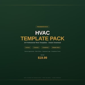 May include: A dark green graphic with the text "HVAC TEMPLATE PACK" in gold. The pack includes 28 professional Word templates for instant download. The price is $19.99.