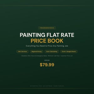 Può includere: Un documento digitale intitolato Painting Flat Rate Price Book di Tradedocsco su sfondo verde scuro. Presenta testo che descrive oltre 144 servizi, prezzi regionali, calcolo automatico e compatibilità con Excel o Google Sheets.