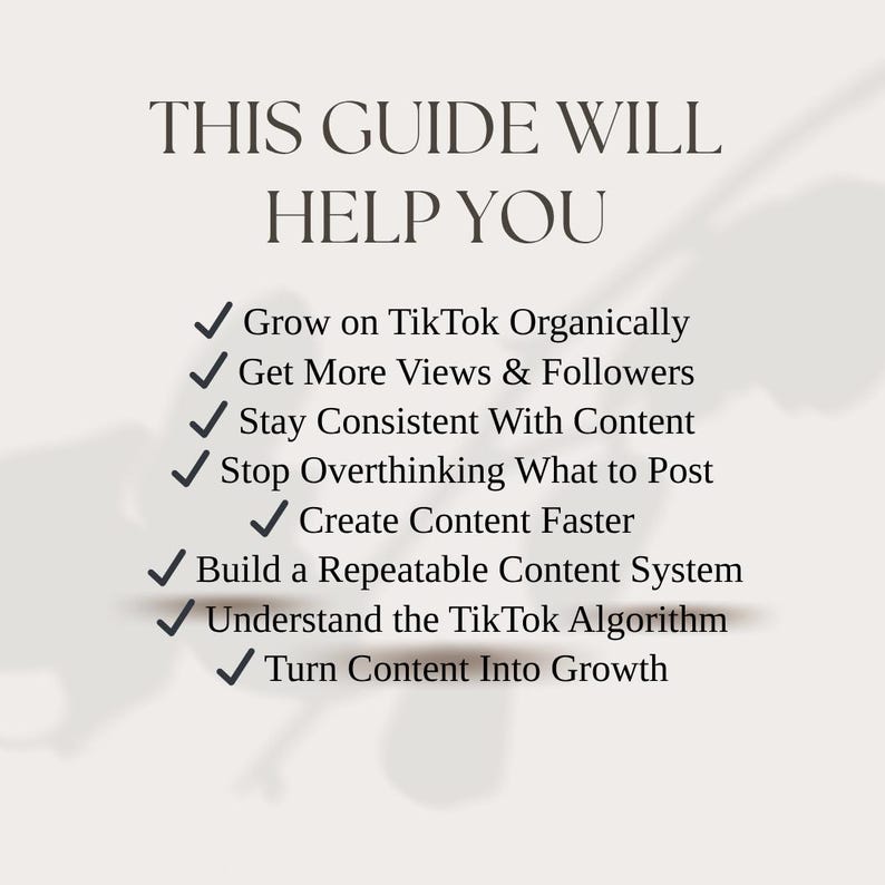 May include: A cream-colored graphic with the text "THIS GUIDE WILL HELP YOU" at the top. Below, bullet points list ways to grow on TikTok, including getting more views, staying consistent, and understanding the algorithm.