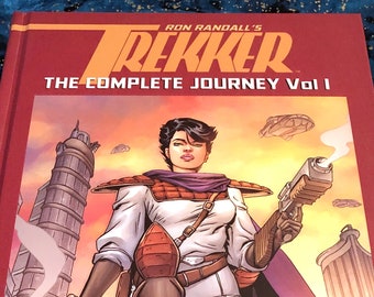Trekker: The Complete Journey Vol I hardcover