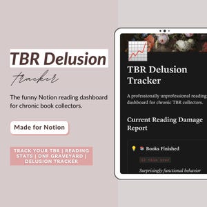 Notion Reading Tracker | TBR Delusion Tracker for BookTok Readers, Chronic TBR Collectors | Book Journal & Reading Dashboard Template