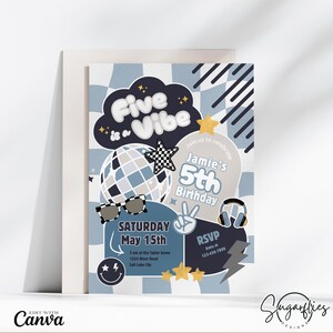 May include: A blue and white birthday invitation with a disco ball, sunglasses, and headphones. The text reads "Five is a Vibe" and "Jamie's 5th Birthday".