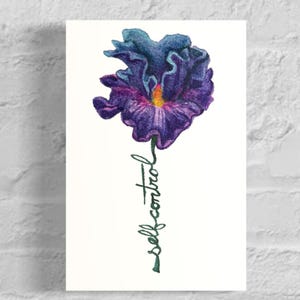 May include: A watercolor painting of a purple and blue flower with a yellow center. The flower is on a white background, with the words "self control" written in green script below the flower.