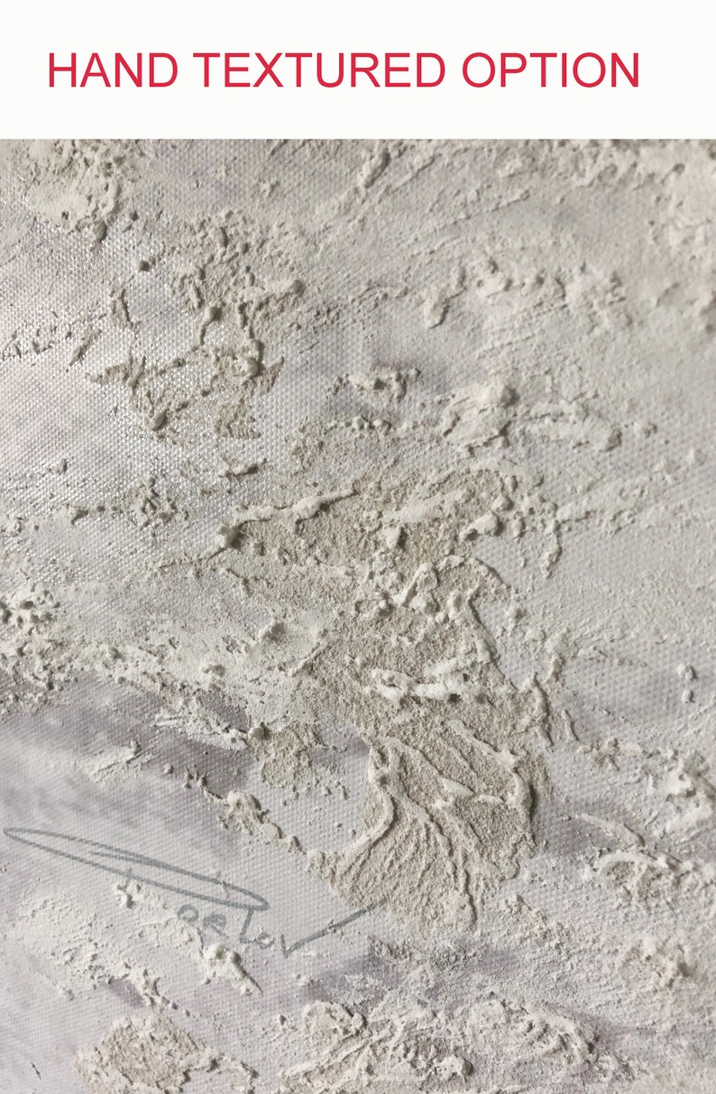May include: Close-up of a textured, off-white canvas with raised, rough areas. The words "HAND TEXTURED OPTION" are in red at the top. The artwork has a signature in the lower left corner.