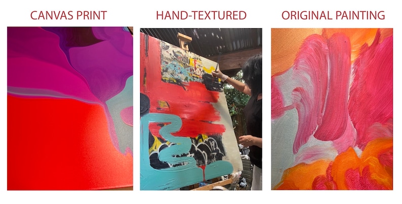 May include: The image shows three panels with text. The first panel says "CANVAS PRINT" and displays an abstract painting with red, purple, and gray colors. The second panel says "HAND-TEXTURED" and shows an artist painting on a canvas with red, blue, and yellow colors. The third panel says "ORIGINAL PAINTING" and shows an abstract painting with pink and orange colors.