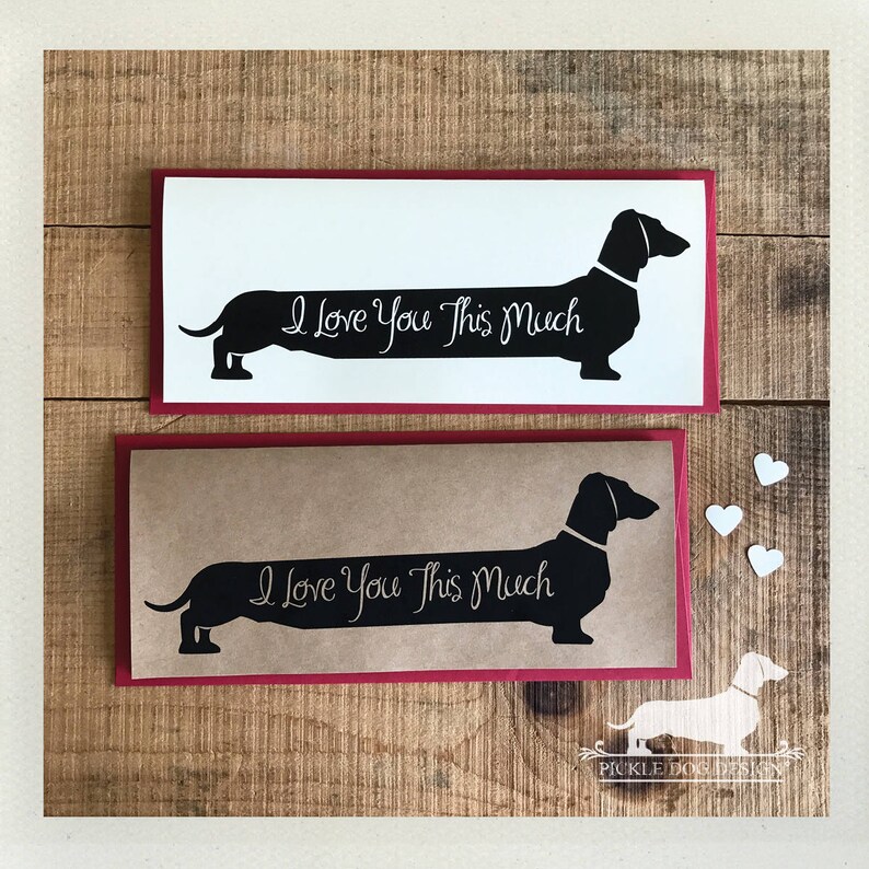 Long Doxie Love. Note Card Romantic Card, Anniversary, Dog, Cute, Dachshund, Vintage-Style, Weiner Dog, Rustic, I Love You This Much image 4