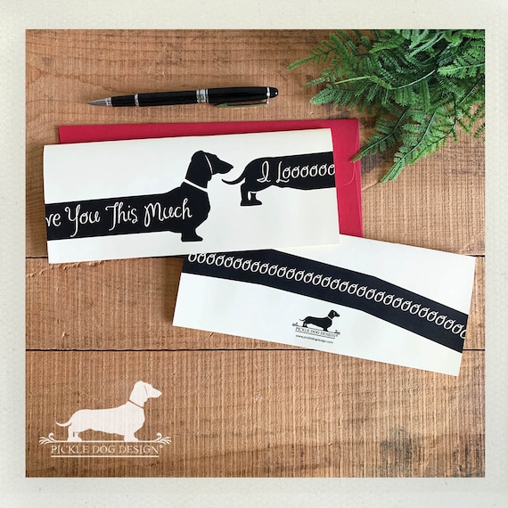 Extra Long Doxie Love. Note Card