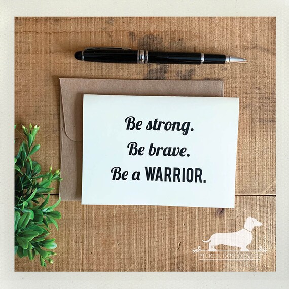 Be a Warrior. Note Card