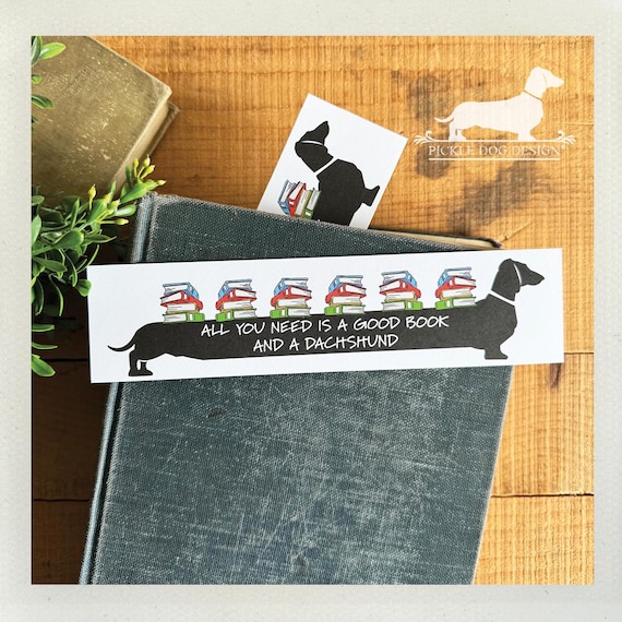 All You Need is a Dachshund. Bookmark