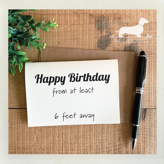Happy Birthday from 6 Feet Away. Note Card