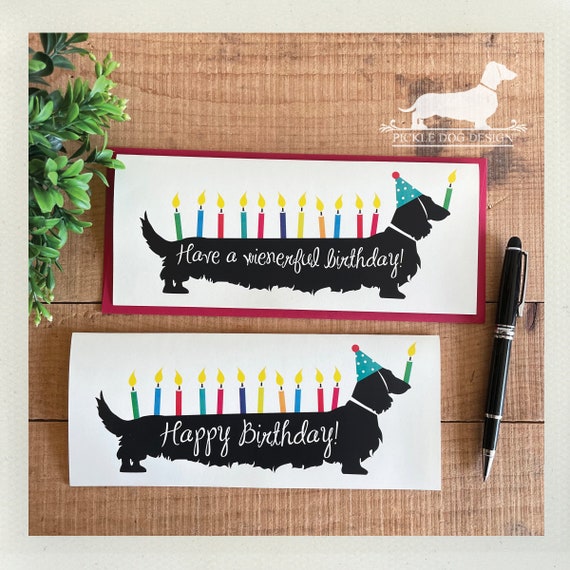 Happy Birthday Long Hair Doxie. Note Card