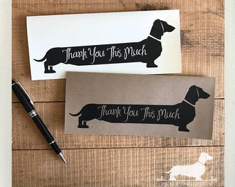 Long Doxie Thank You. Note Card -- (Thank You Card, Thank You This Much, Gracias, Thanks, Dog, Dachshund, Vintage-Style, Weiner Dog, Rustic)