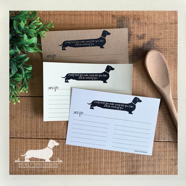 Every Meal You Make, Every Bite You Take. A Baker's Dozen (Qty 13) Set of Recipe Cards -- (3x5, 4x6, 5x7, Dachshund, Doxie, Funny, Dog Card)