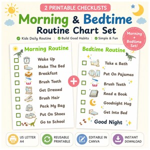 May include: A set of two printable checklists titled Morning & Bedtime Routine Chart Set. The charts feature green text, dinosaur illustrations, and icons for daily tasks like brushing teeth, getting dressed, and reading a book. Includes US Letter size.