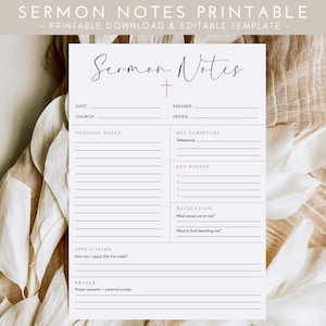 May include: A printable sermon notes template with the title "Sermon Notes" in elegant script. The template includes sections for date, church, speaker, series, message notes, key scripture, key points, reflection, application, and prayer. The design is a soft pink.