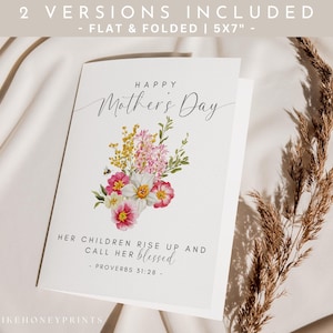 May include: A folded Mother's Day card with a floral bouquet design. The card features the text "Happy Mother's Day" and a quote from Proverbs 31:28. The card is 5x7 inches and includes two versions: flat and folded.