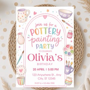May include: A rectangular invitation card for a pottery painting party featuring watercolor illustrations of mugs, bowls, paintbrushes, and a palette. The text reads: join us for a POTTERY painting PARTY TO CELEBRATE Olivia's BIRTHDAY 20 APRIL | 5:00 PM.