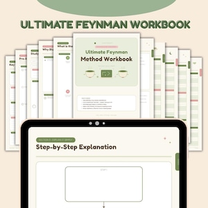 May include: A digital tablet displaying a page titled Step-by-Step Explanation with a blank flowchart box, positioned in front of a fan of multiple pages from the Ultimate Feynman Method Workbook, featuring soft green and cream color schemes.