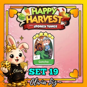 May include: A digital game card titled Gotcha from the Happy Harvest with Looney Tunes set 19. The card features a five-star rating, an illustration of two cartoon characters, and a plus one indicator. A cartoon rabbit character holds a yellow die.