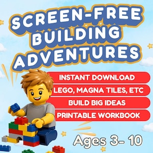 Puede incluir: Un gráfico digital que muestra una figura de juguete de plástico amarillo construyendo con ladrillos de plástico de colores. El texto dice: SCREEN-FREE BUILDING ADVENTURES, INSTANT DOWNLOAD, LEGO, MAGNA TILES, ETC, BUILD BIG IDEAS, PRINTABLE WORKBOOK, Ages 3-10.