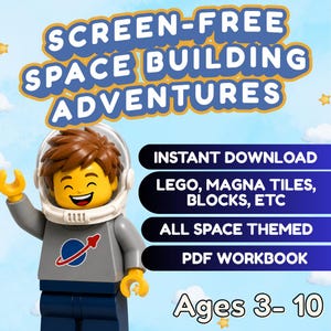 Peut inclure: Un cahier d'exercices PDF numérique intitulé SCREEN-FREE SPACE BUILDING ADVENTURES avec une figurine d'astronaute souriante portant un casque blanc et une combinaison grise avec un emblème de planète. Le texte inclut INSTANT DOWNLOAD, LEGO, MAGNA TILES, BLOCKS, ETC, ALL SPACE THEMED et Ages 3-10.