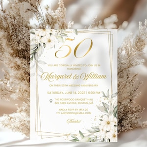 Op de afbeelding: Een formele uitnodiging voor een 50e huwelijksverjaardag, met gouden tekst en accenten op een witte achtergrond. De uitnodiging bevat de namen "Margaret & William", evenementdetails en bloemversieringen. De tekst luidt "U BENT VAN HARTE UITGENODIGD OM U BIJ ONS AAN TE SLUITEN TER ERE VAN".
