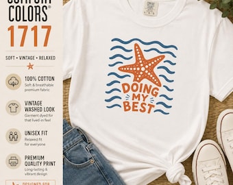 Maglietta con grafica "Starfish Doing My Best" / Maglietta divertente con umorismo oceanico / Regalo da spiaggia Comfort Colors / Maglietta estiva costiera