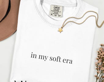 Maglietta In My Soft Era / Maglietta con citazione minimalista / Comfort Colors 1717 Cotone tinto in capo