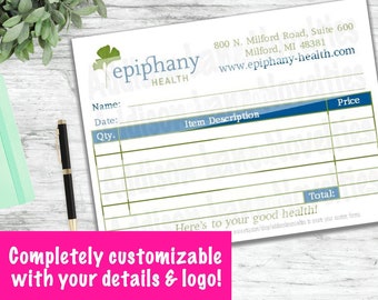 May include: A white invoice template with a blue and green logo that says "Epiphany Health". The template has fields for name, date, quantity, item description, and price. The text "Here's to your good health!" is at the bottom of the template.
