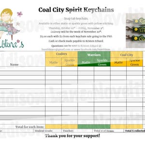 May include: A printable order form for Coal City Spirit Keychains. The form includes a list of different keychain designs, including Coolers, Warriors, and Coal City. The form also includes options for matte or sparkle green keychains. The form is designed to be used for a school fundraiser.