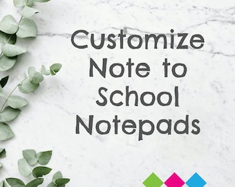 May include: Customize Note to School Notepads with a white marble background and green leaves on the sides. The text "Addison Lane Novelties" is at the bottom of the image.