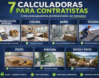 7 Calculadoras para Contratistas | Plantillas Presupuesto y Cotización | Excel y Google Sheets | Cocina, Baño y Techos
