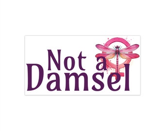 Not a Damsel, Bumper Sticker, feminist, proud, damselfly, female symbol, pink, purple