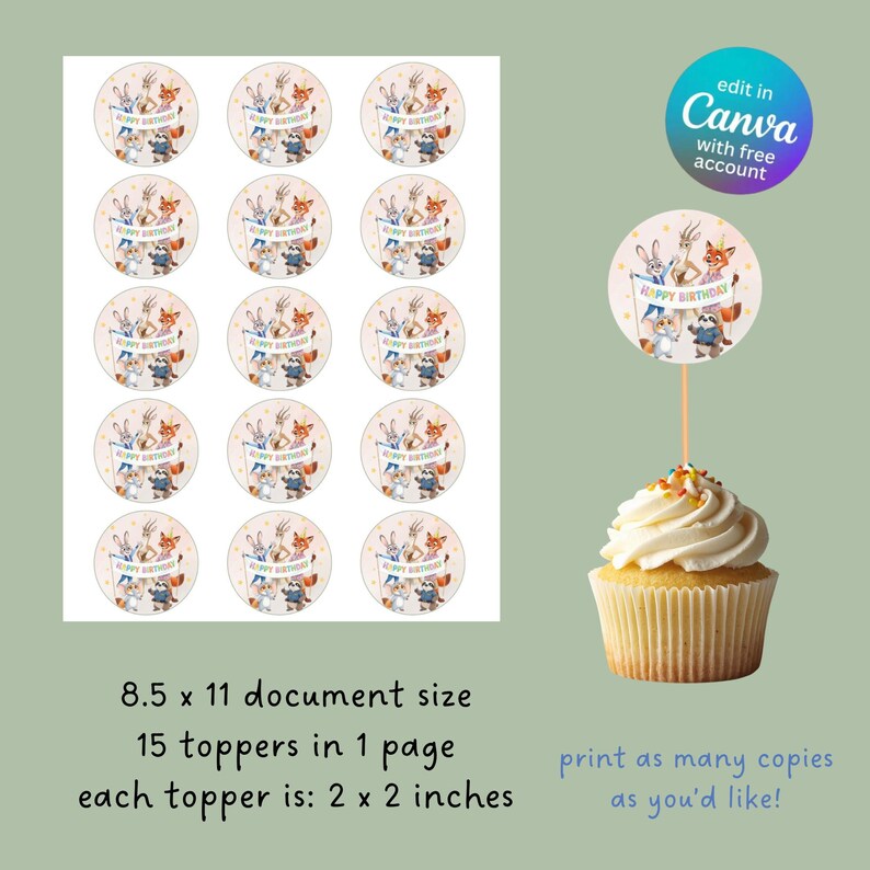 May include: A sheet of 15 circular birthday toppers, each 2 x 2 inches, featuring woodland animal illustrations holding a banner that reads "Happy Birthday." A cupcake with a topper is also shown. The document size is 8.5 x 11 inches.