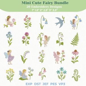 Op de afbeelding: Een digitale collectie genaamd Mini Cute Fairy Bundle met 20 borduurontwerpen van feeën, bloemen en varens. De tekst bevat 1" 1.5" 2" 2.5" 3" 3.5" en bestandsformaten EXP, DST, JEF, PES, VP3. De ontwerpen zijn kleurrijk en gedetailleerd.