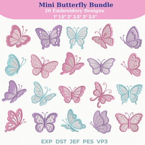 May include: A digital collection titled Mini Butterfly Bundle 20 Embroidery Designs featuring twenty distinct butterfly illustrations in shades of pink, purple, and light blue, with sizes listed as 1 inch, 1.5 inches, 2 inches, 2.5 inches, 3 inches, and 3.5 inches.