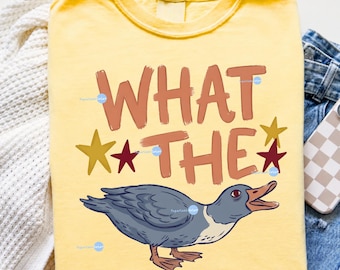 What the duck png, Duck PNG, Trending PNG, Catch Phrase Png, Girly Png, Boutique Png, Preppy Png