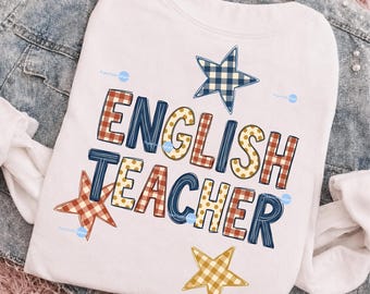 English Teacher PNG, Appreciation Shirt Design, Reading Educator Gift Idea, Teach Love Inspire Sublimation, School Life Digital Download
